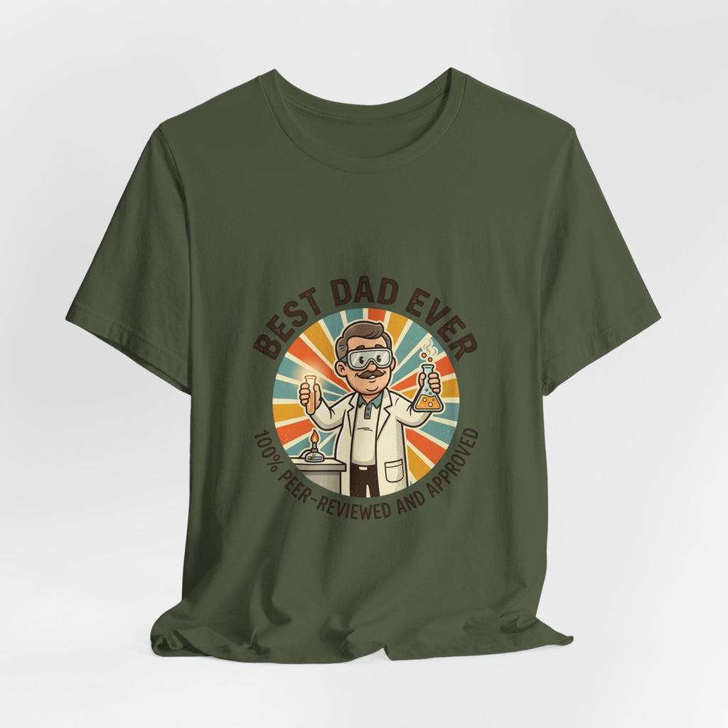 Best Scientist Dad Ever T-Shirt | Father’s Day, Scientist, Chemist, Professor