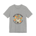Best Dad Ever T-Shirt | Father’s Day, Retro Outdoorsy Grill & Fishing